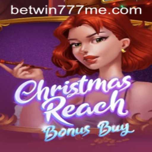 Step into a Festive Gaming Adventure with ChristmasReachBonusBuy at Betwin777