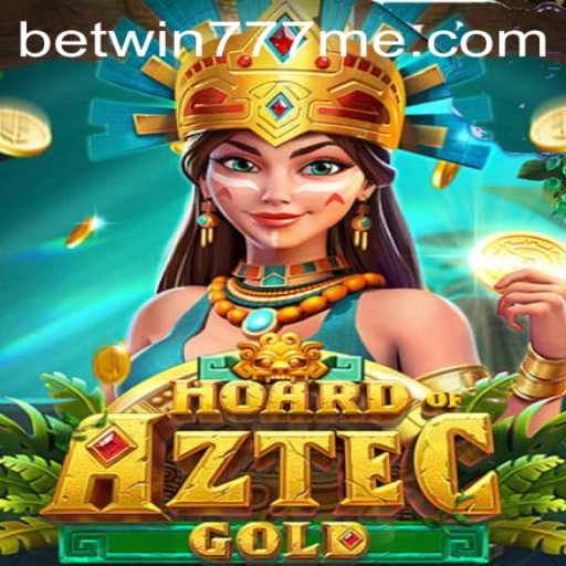 Discover the Thrills of Hoard of Aztec Gold with Betwin777