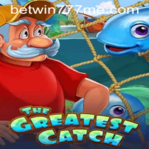 Exploring TheGreatestCatch: A Thrilling New Game by Betwin777